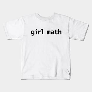 Funny Girl Math Kids T-Shirt